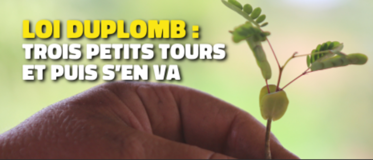 Lire la suite à propos de l’article Loi Duplomb : 3 petits tours et puis s’en va …
